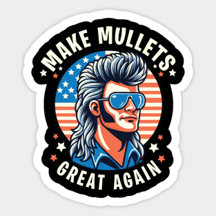 Make Mullets Great Again - 80s Hairstyle Retro USA Flag Sticker